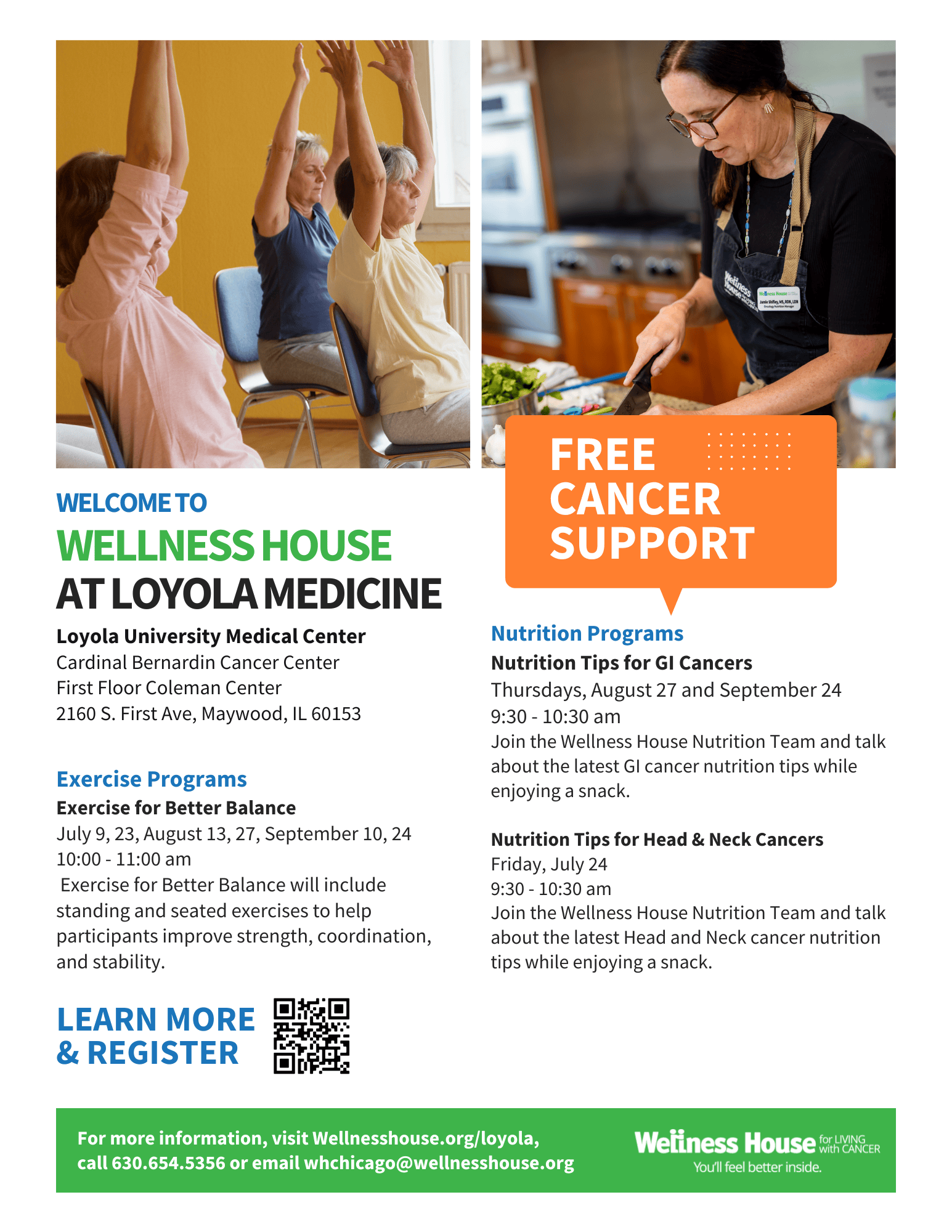 Flyer for Wellness House at Loyola Medicine offering free cancer support, including exercise programs, nutrition tips, and program guides. Features contact information and an image of a woman preparing food.