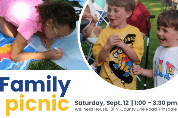 Children playing and drawing outdoors at a family picnic event; text details time, date, and location of the event at Wellness House, Hinsdale.