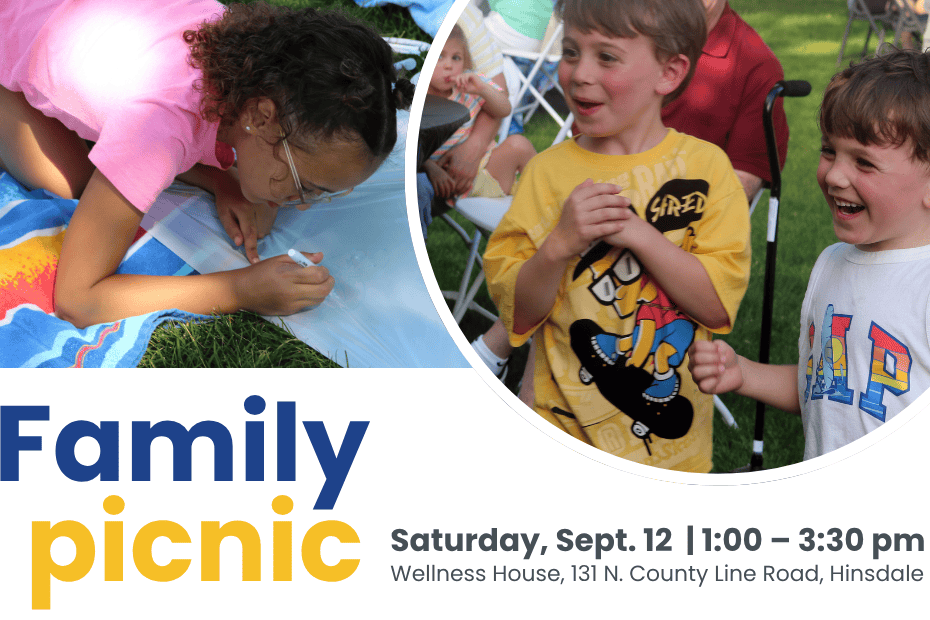 Children playing and drawing outdoors at a family picnic event; text details time, date, and location of the event at Wellness House, Hinsdale.