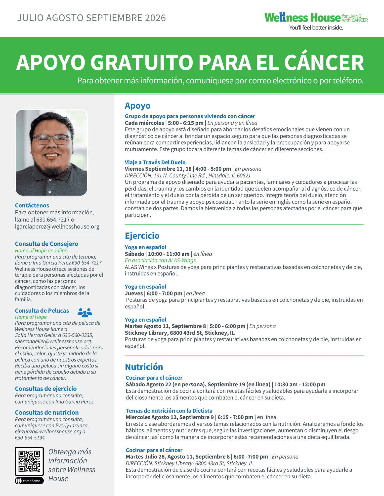 Spanish flyer with information about free cancer support groups, exercise classes, and contact details, featuring a photo of a smiling person and the Wellness House logo. The flyer also highlights program guides to help individuals find the resources they need for their wellness journey.