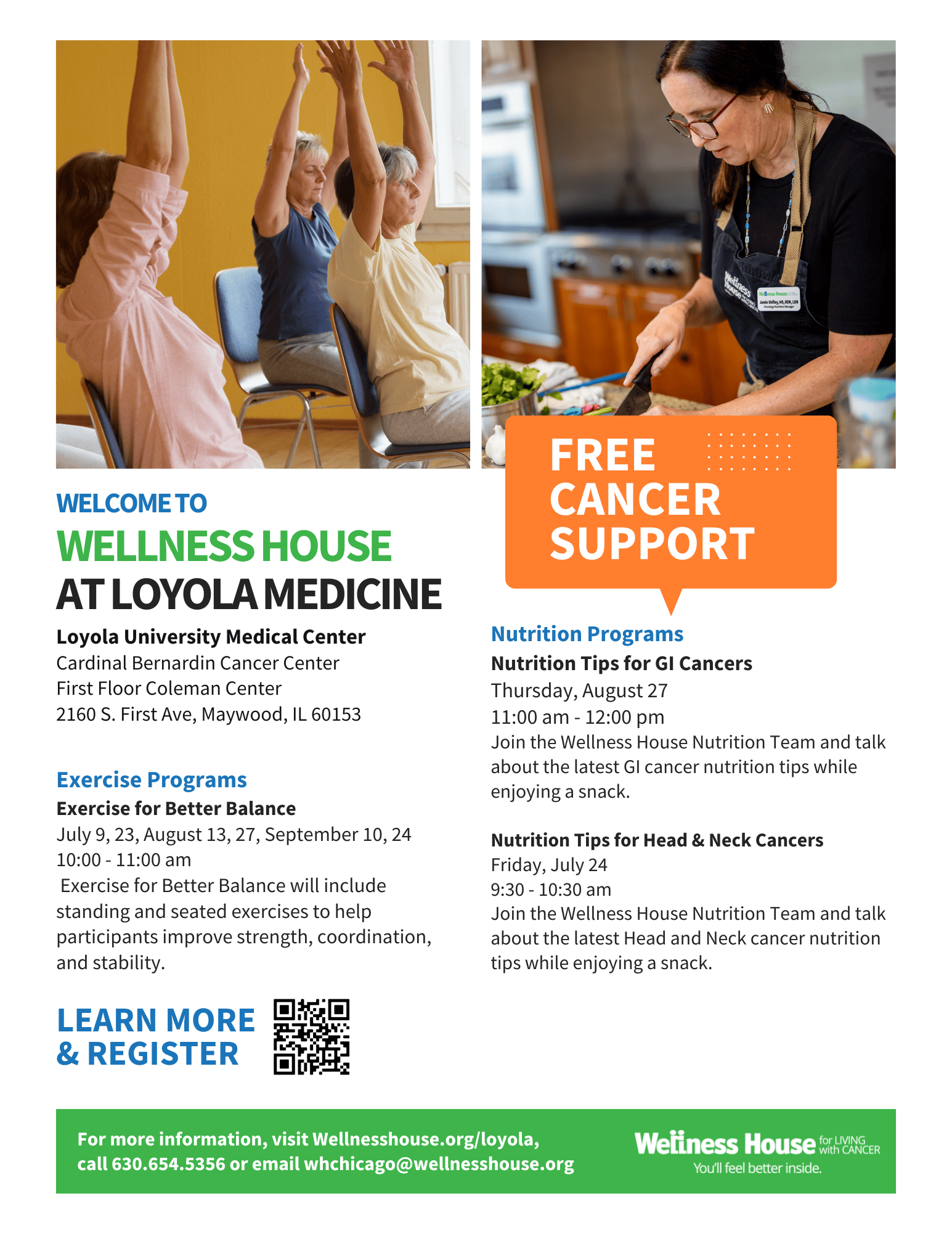Flyer for Wellness House at Loyola Medicine offering free cancer support programs, exercise classes, nutrition tips, and program guides for cancer patients, with registration details and contact information.