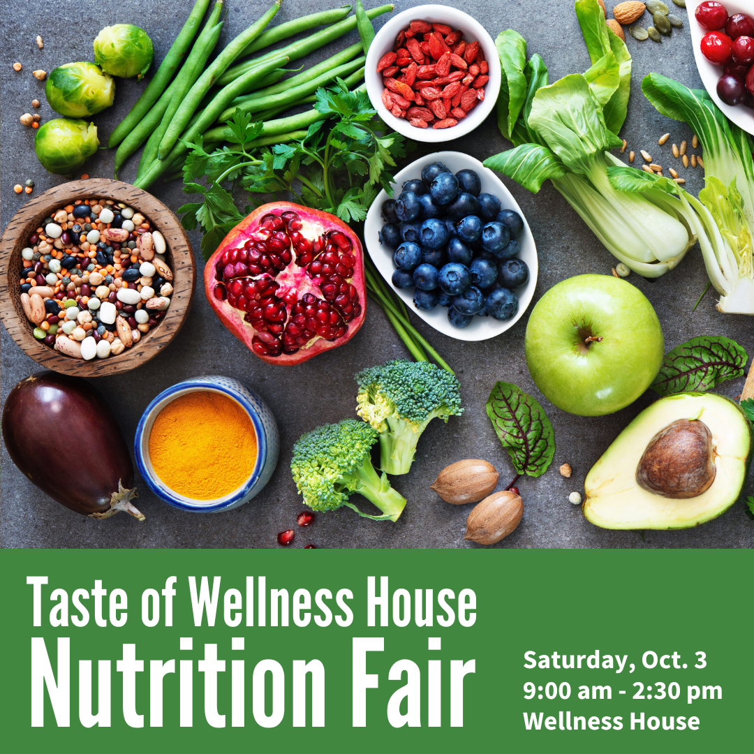 Variety of fresh fruits, vegetables, herbs, and legumes displayed around a green banner with event details for a Nutrition Fair at Wellness House, promoting cancer wellness and healthy living.