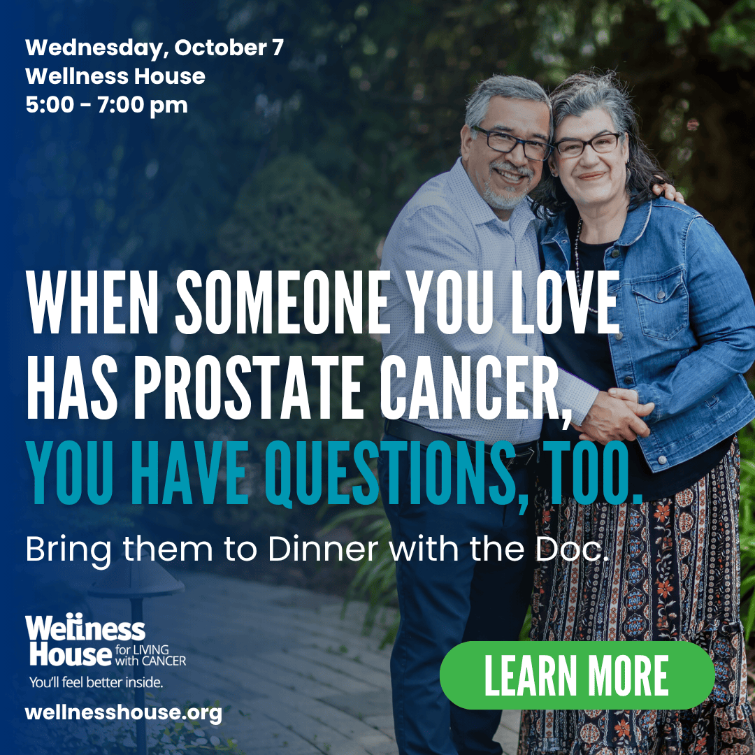 Smiling couple embraces outdoors next to text promoting a Wellness House cancer wellness event focused on prostate cancer, with date, time, and a call to action to learn more.