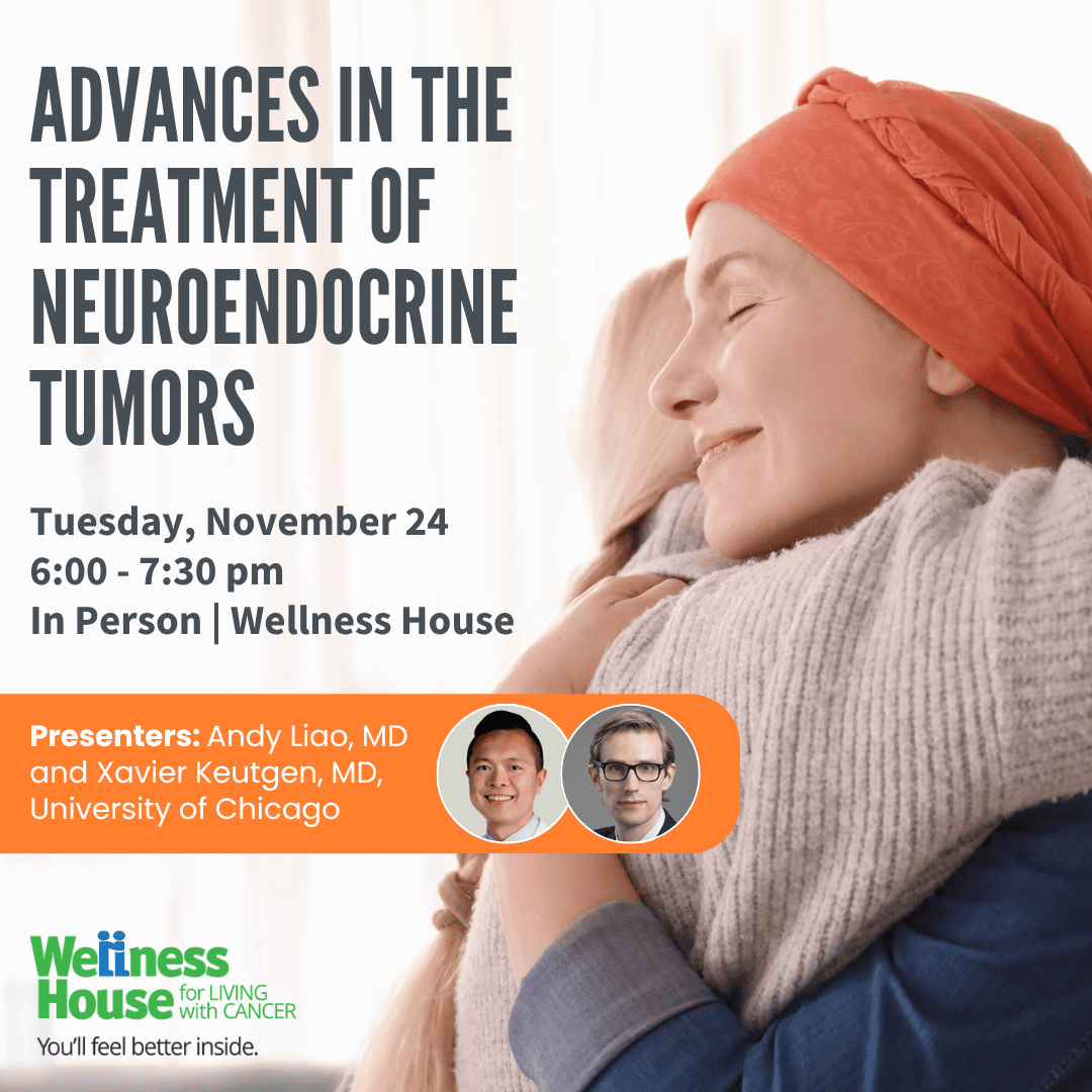 A woman in a headscarf hugs another person. Text promotes a neuroendocrine tumor treatment event at Wellness House with doctors Andy Liao and Xavier Keutgen on November 24.