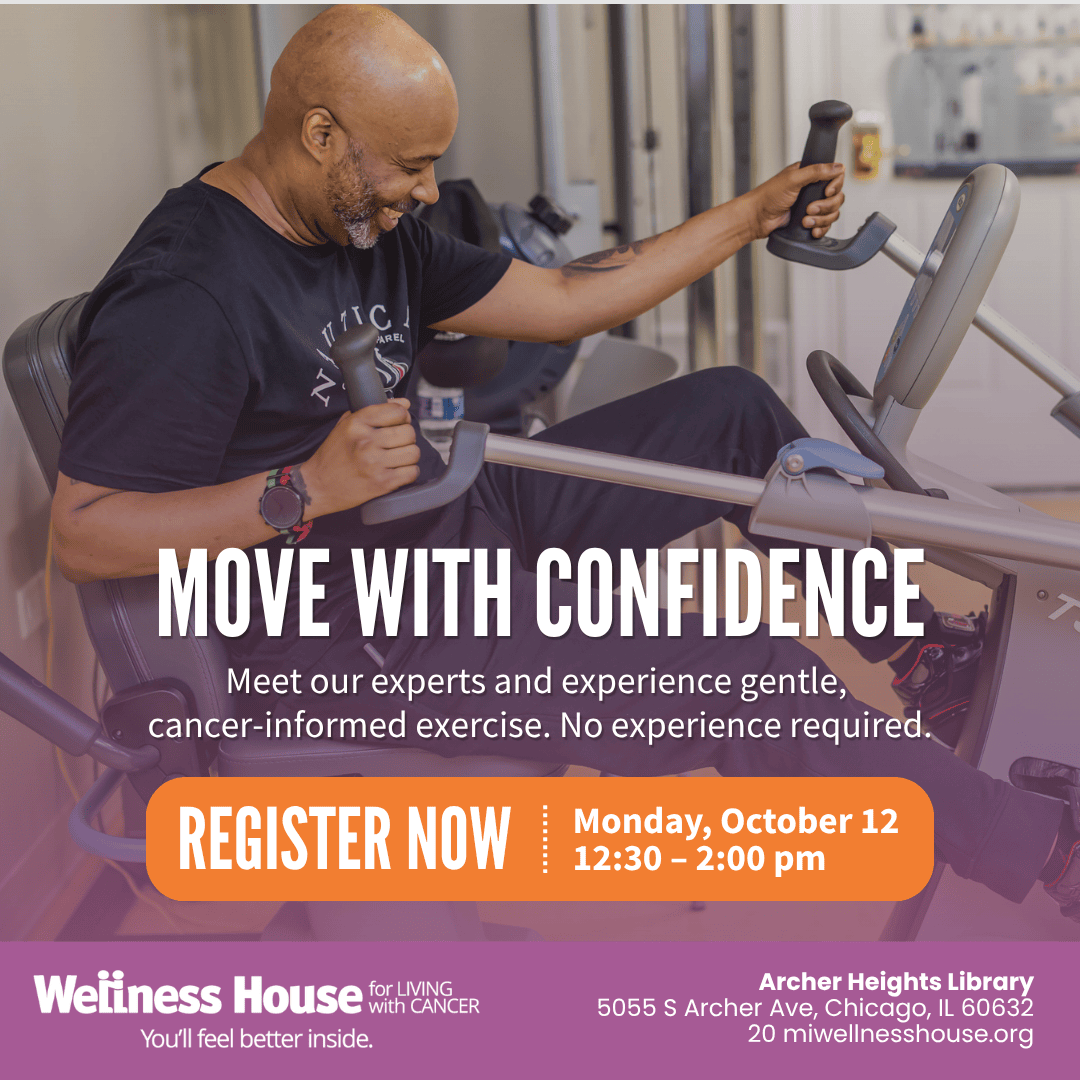 Man using exercise equipment in gym; text promotes a cancer wellness-informed exercise event at Archer Heights Library, October 12, 12:30–2 pm, hosted by Wellness House.
