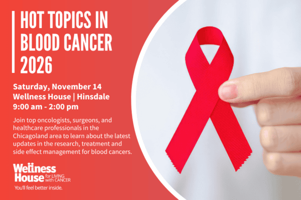 Event flyer for “Hot Topics in Blood Cancer 2026” on November 14 at Wellness House in Hinsdale, featuring a red awareness ribbon.